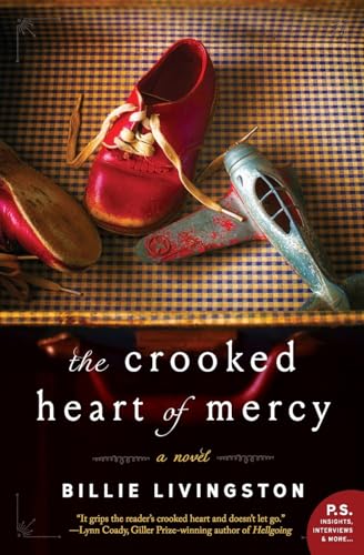 The Crooked Heart of Mercy: A Novel book cover