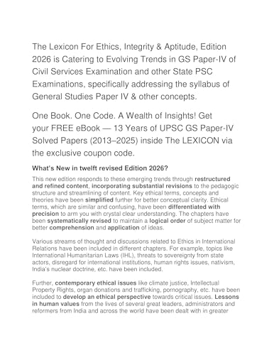 The Lexicon For Ethics, Integrity & Aptitude - 2026 Edition is Catering to Evolving Trends in GS Paper-IV of Civil Services Examination and other State PSC Examinations, For 2025-27