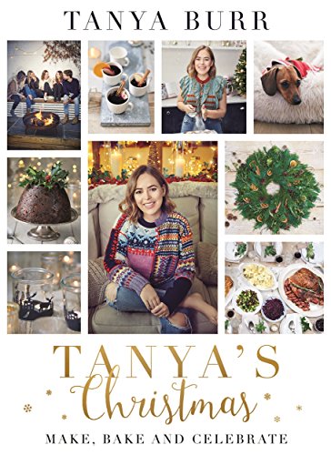 Tanyas Christmas: Make, Bake and Celebrate book cover