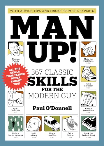 Man Up! 367 Classic Skills for the Modern Guy book cover