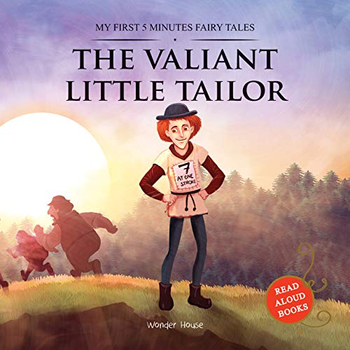 My First 5 Minutes Fairy Tales The Valiant Little Tailor: Traditional Fairy Tales For Children (Abri book cover