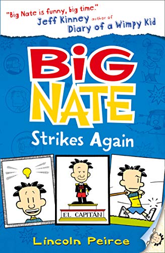 Big Nate Strikes Again (Big Nate, Book 2) book cover
