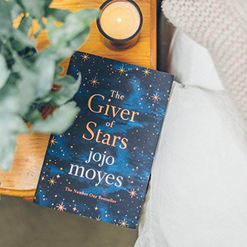 The Giver of Stars: Fall in love with the enchanting 2020 Sunday Times bestseller from the author of Me Before You