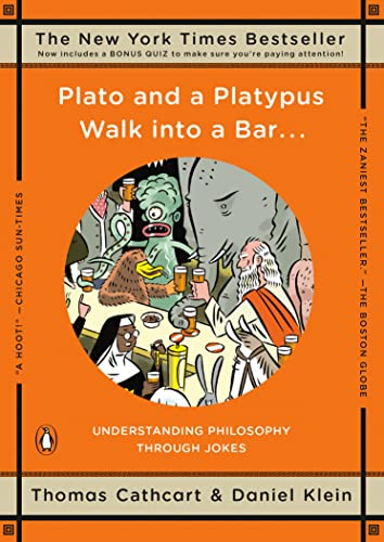 Plato And A Platypus Walk Into A Bar.understandingphilosophy Through Jokes book cover