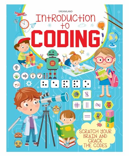 Introduction to Coding – Scratch Your Brain and Crack the Codes | Coding Activity Book for Kids Ages 5+ | Fun Spy Puzzles, Mazes & Secret Codes to Build Thinking & Reasoning Skills