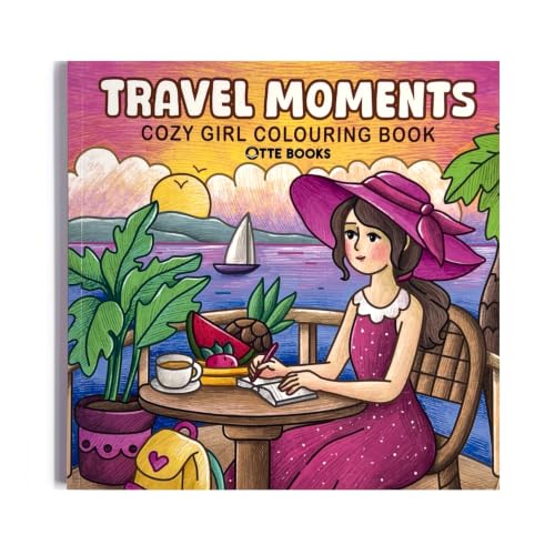 Travel Moments - Cozy Girl Colouring Book for Teens and Adults | 120 gsm thick pages | 40 Hand-drawn, Simple Cozy Designs for Stress Relief & Relaxation, Perfect for Beginners