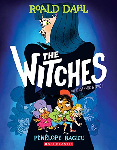 THE WITCHES: THE GRAPHIC NOVEL (ROALD DAHL) book cover