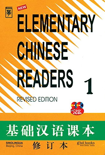 Elementary Chinese Readers Book 1 (with 2 CDs) by Chinese Edition by Sinolingua (Author) book cover
