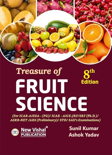 Treasure Of Fruit Science (8th Revised Edition,2025) [Paperback] ASHOK YADAV and SUNIL KUMAR