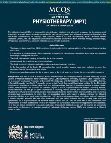 MCQs for Masters in Physiotherapy (MPT) Entrance Examination, 4/E for MPT Aspirants | 3200+ MCQs with Answers and 26 Model Papers | Exercise Therapy, Electrotherapy, and Biomechanics: 1