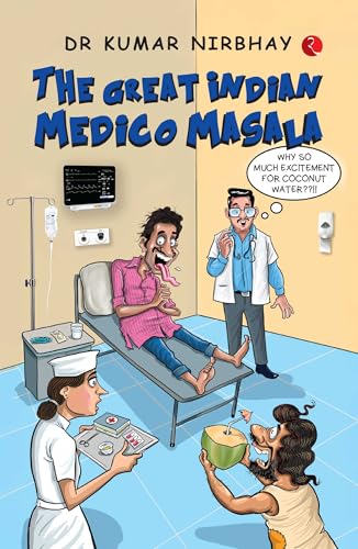 The Great Indian Medico Masala