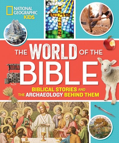 The World of the Bible: Biblical Stories and the Archaeology Behind Them (Religion) book cover