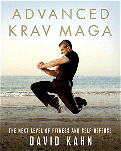 Advanced Krav Maga: The Next Level of Fitness and Self-Defense book cover