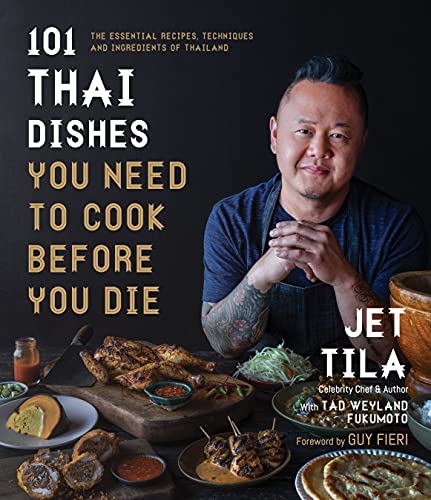 101 Thai Dishes You Need to Cook Before You Die book cover