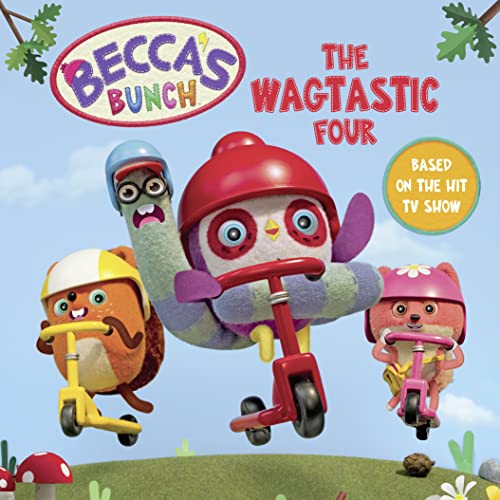 BECCAS BUNCH THE WAGTASTIC FOUR PICTURE BOOK book cover
