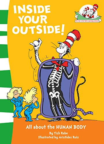 Inside Your Outside! (The Cat in the Hat’s Learning Library, Book 10