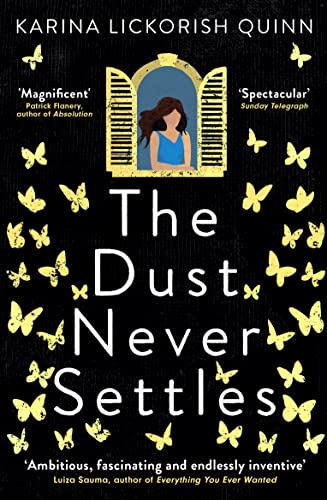 THE DUST NEVER SETTLES book cover
