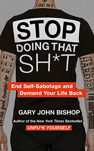 STOP DOING THAT SH*T book cover