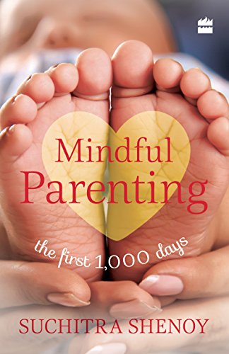Mindful Parenting:The First 1,000 Days book cover