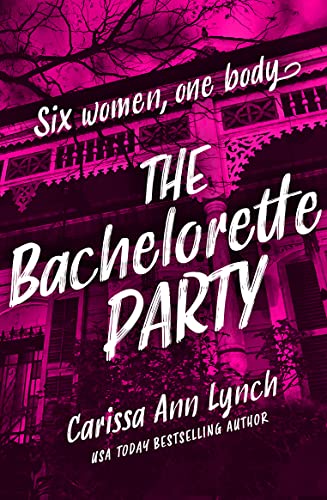 THE BACHELORETTE PARTY book cover
