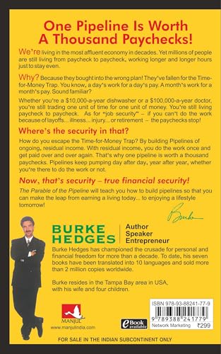 The Parable of the Pipeline: How Anyone Can Build a Pipeline of Ongoing Residual Income in the New Economy