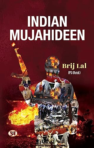 Indian Mujahideen by Brij Lal