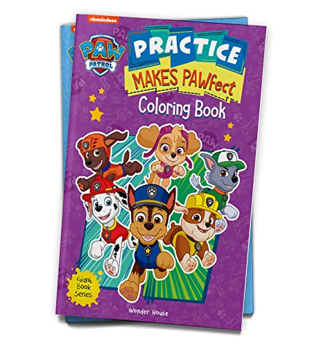 Practice Makes PAWfect: Paw Patrol Giant Coloring Book For Kids book cover