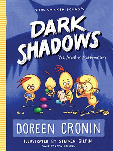 Dark Shadows: Yes, Another Misadventure (The Chicken Squad) book cover
