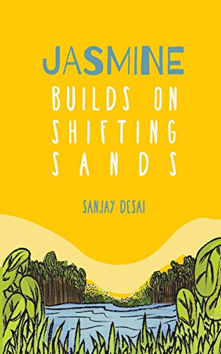 Jasmine Builds on Shifting Sands: A Self-help Fiction book cover