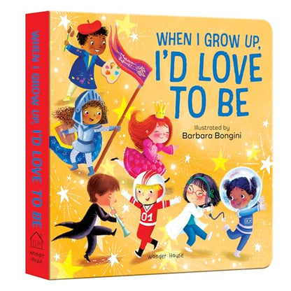 When I Grow Up, I Want To – An Inspiring Illustrated Book For Kids | Dream Big With Fun Ideas Like Doctor, Astronaut, Artist & More | Encourages ... For Toddlers & Preschoolers | Ages 2–6 Years