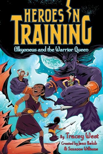 Alkyoneus and the Warrior Queen (Heroes in Training, Bk. 17) book cover