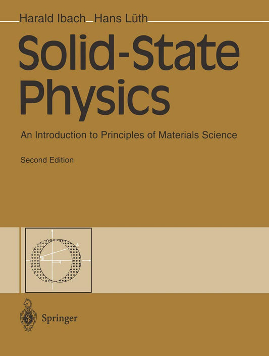Solid State Physics: An Introduction to Principles of Materials Science