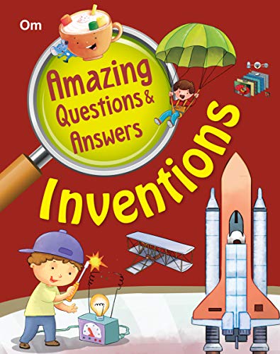 AMAZING QUESTIONS AND ANSWERS INVENTIONS book cover