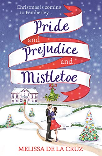 Pride and Prejudice and Mistletoe book cover