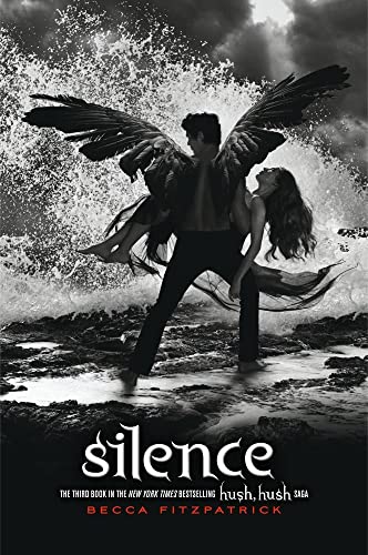 Silence (Hush, Hush Saga, Bk. 3) book cover