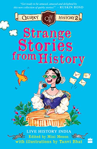 Strange Stories from History : Quirky History 2 book cover
