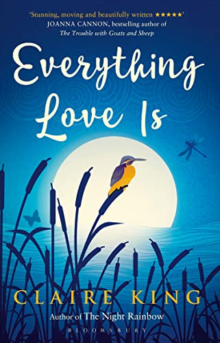 Everything Love Is book cover