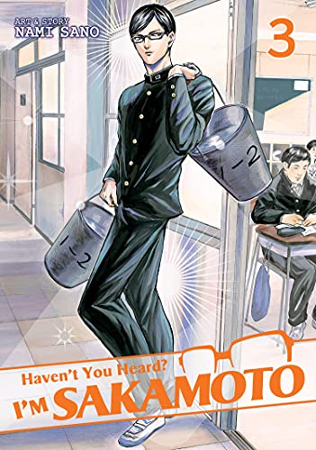 Havent You Heard? Im Sakamoto Vol. 3 book cover