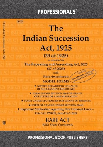 Indian Succession Act, 1925 as amended by Repealing and Amending Act, 2025 includes amendment on Probate
