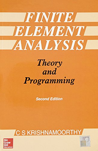 Finite Element Analysis Theory And Programming 2Ed (Pb 2019)