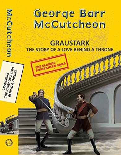 Graustark: The Story of a Love Behind a Throne book cover