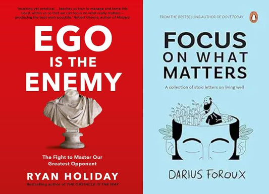 Ego Is the Enemy & Focus on What Matters – 2 Books Combo for Self-Improvement, Mindset, Focus & Personal Growth