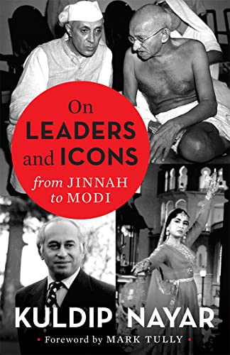 On Leaders and Icons : From Jinnah to Modi book cover