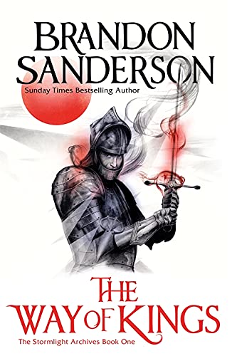 STORMLIGHT ARCHIVE BOOK 1: THE WAY OF KINGS PART ONE: The Stormlight Archive Book One by Brandon Sanderson book cover