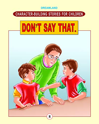 Character Building - Don't Say That. book cover