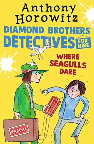 Where Seagulls Dare: A Diamond Brothers Case book cover