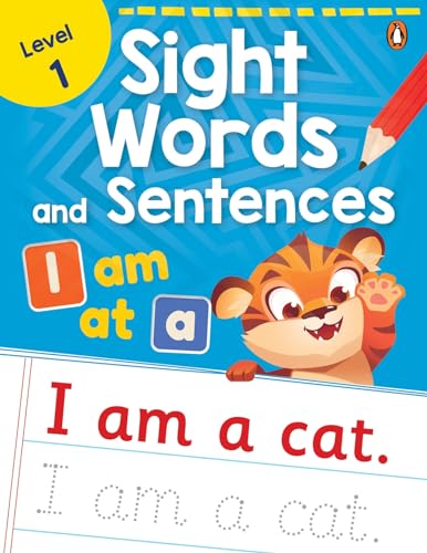 Sight Words and Sentences-Level 1: Practice Workbook of the Most Common Sight Words | Engaging Activities to Learn High-Frequency Words and Build Reading Fluency & Vocabulary for Preschool Kids I Ages 3+ [Select Learning]