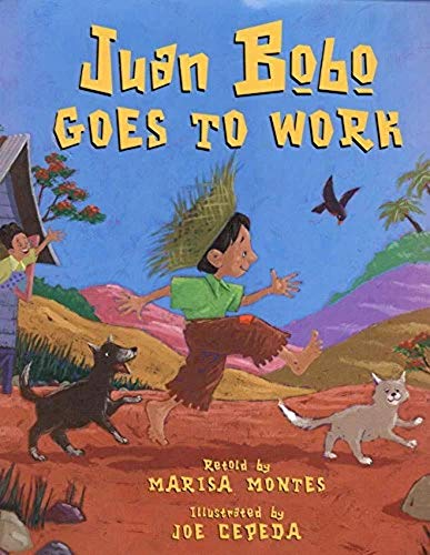 Juan Bobo Goes to Work: A Puerto Rican Folktale book cover