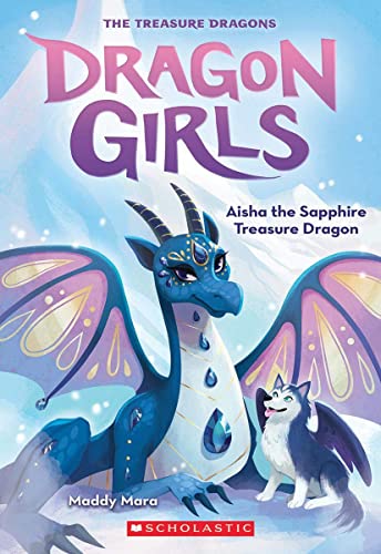 DRAGON GIRLS #5: AISHA THE SAPPHIRE TREASURE DRAGON book cover