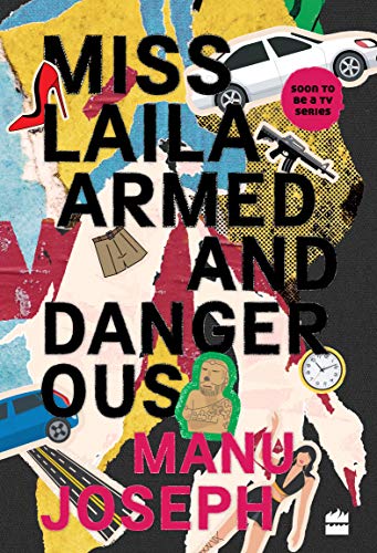 Miss Laila, Armed And Dangerous book cover